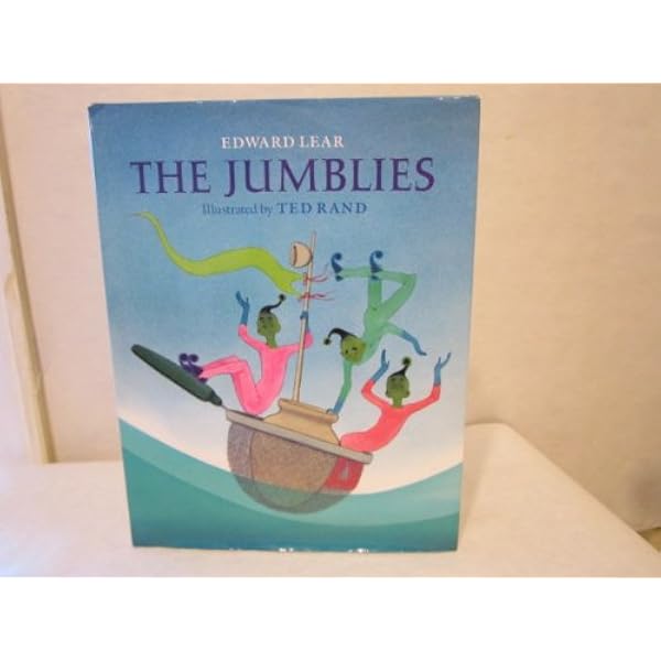 The Jumblies: Edward Lear, Ted Rand: 9780399216329: Amazon.com: Books